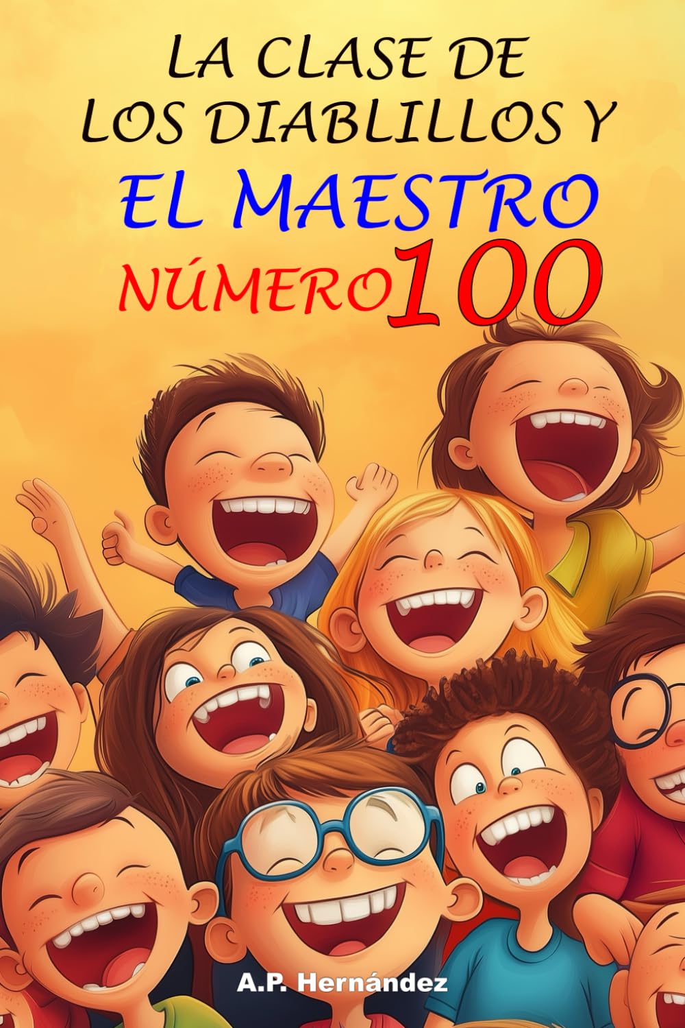 Portada de La clase de los diablillos y el maestro número 100