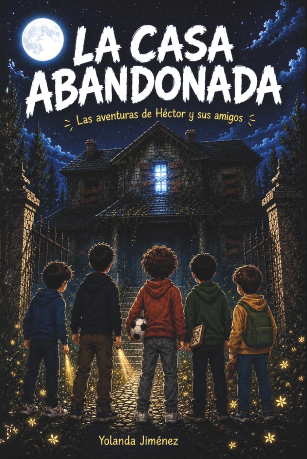 Portada de La casa abandonada — Las aventuras de Héctor y Sara