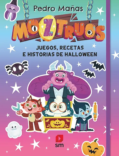 Portada de Monstruos: juegos, recetas e historias de Halloween