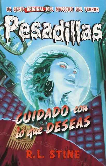 Portada de Pesadillas: Cuidado con lo que deseas